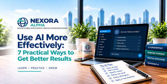 How to Use AI More Effectively: 7 Practical Ways to Get Better Results