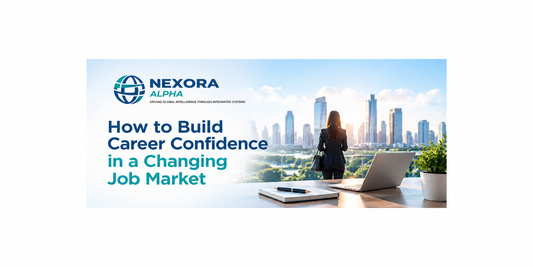 How to Build Career Confidence in a Changing Job Market